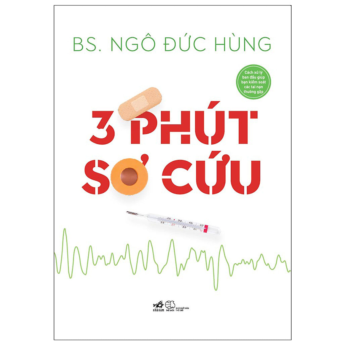 Ba Phút Sơ Cứu