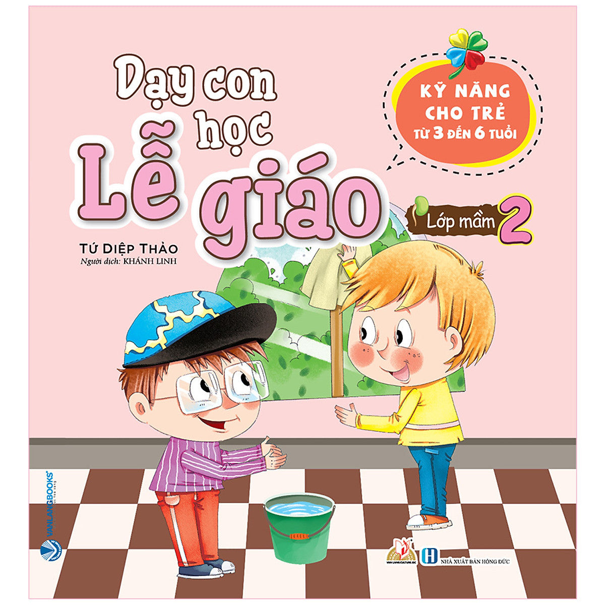 Dạy Con Học Lễ Giáo