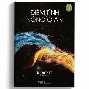 Điềm Tĩnh & Nóng Giận