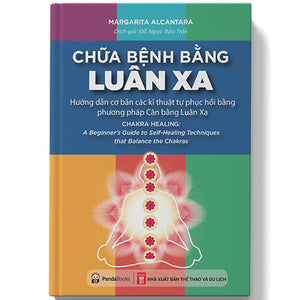 Chữa Bệnh Bằng Luân Xa