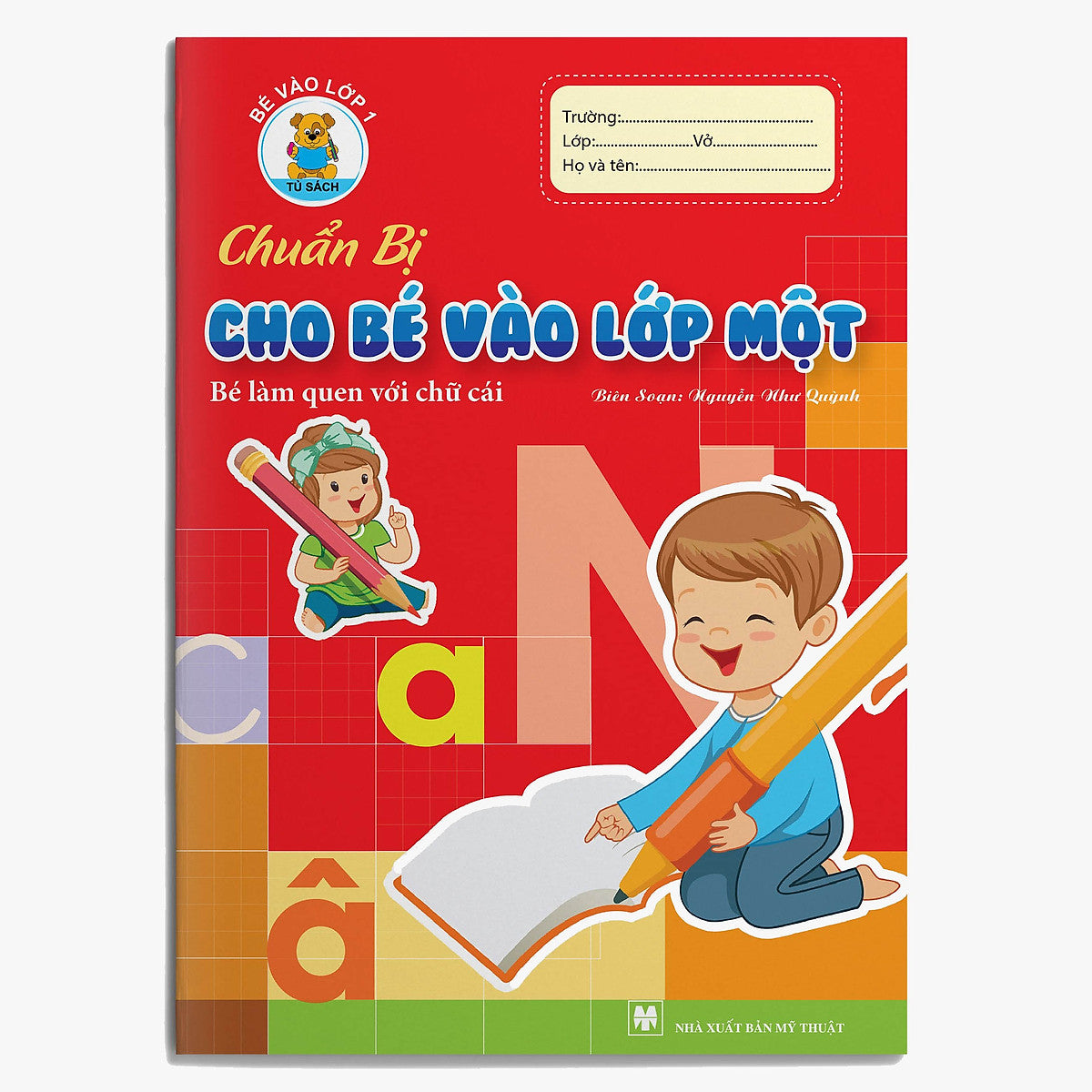 Combo 9 Cuốn Tập Tô - Tập Viết Chữ - Làm Quen Chữ Cái/Chữ Số (Chuẩn Bị Vào Lớp 1)