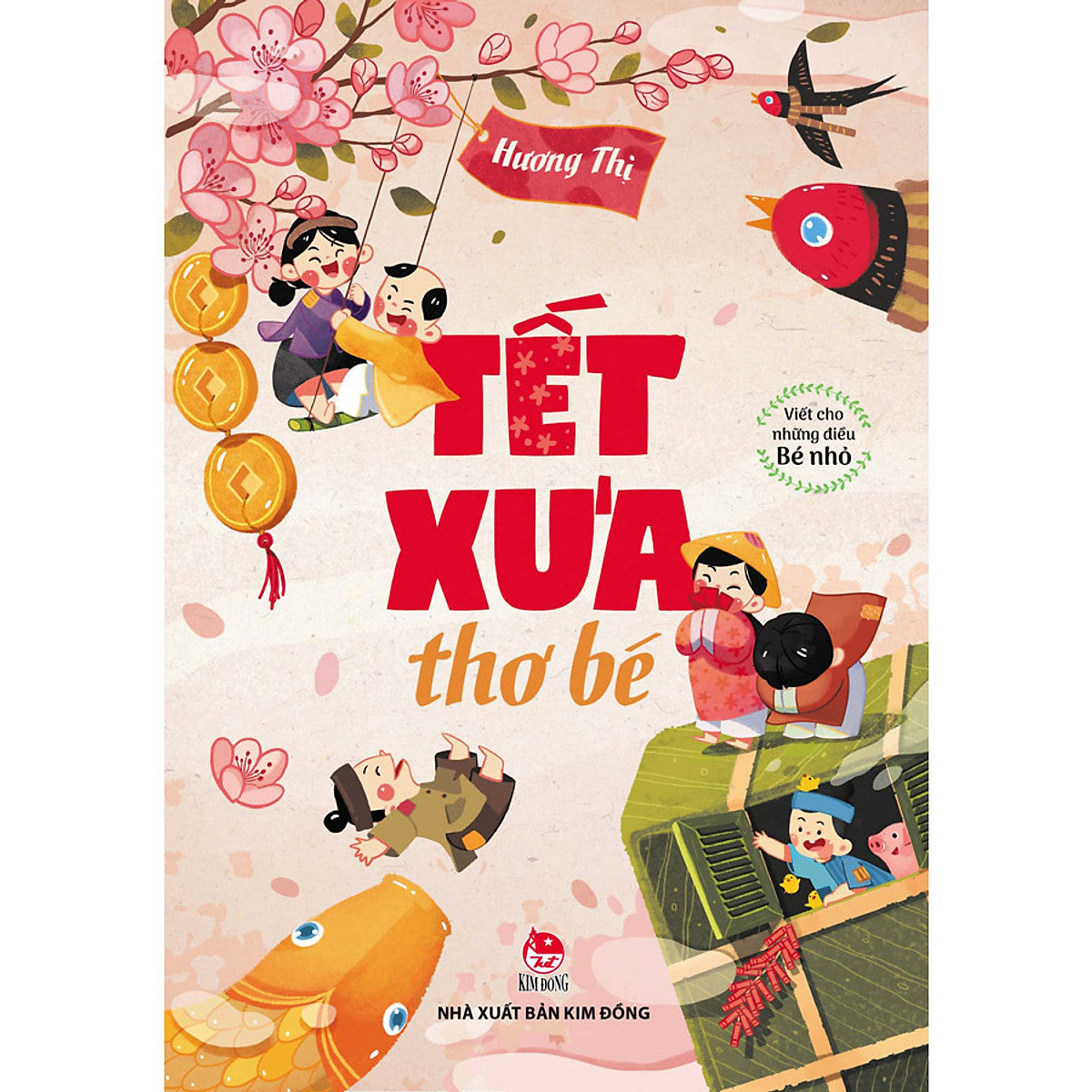 Tết Xưa Thơ Bé