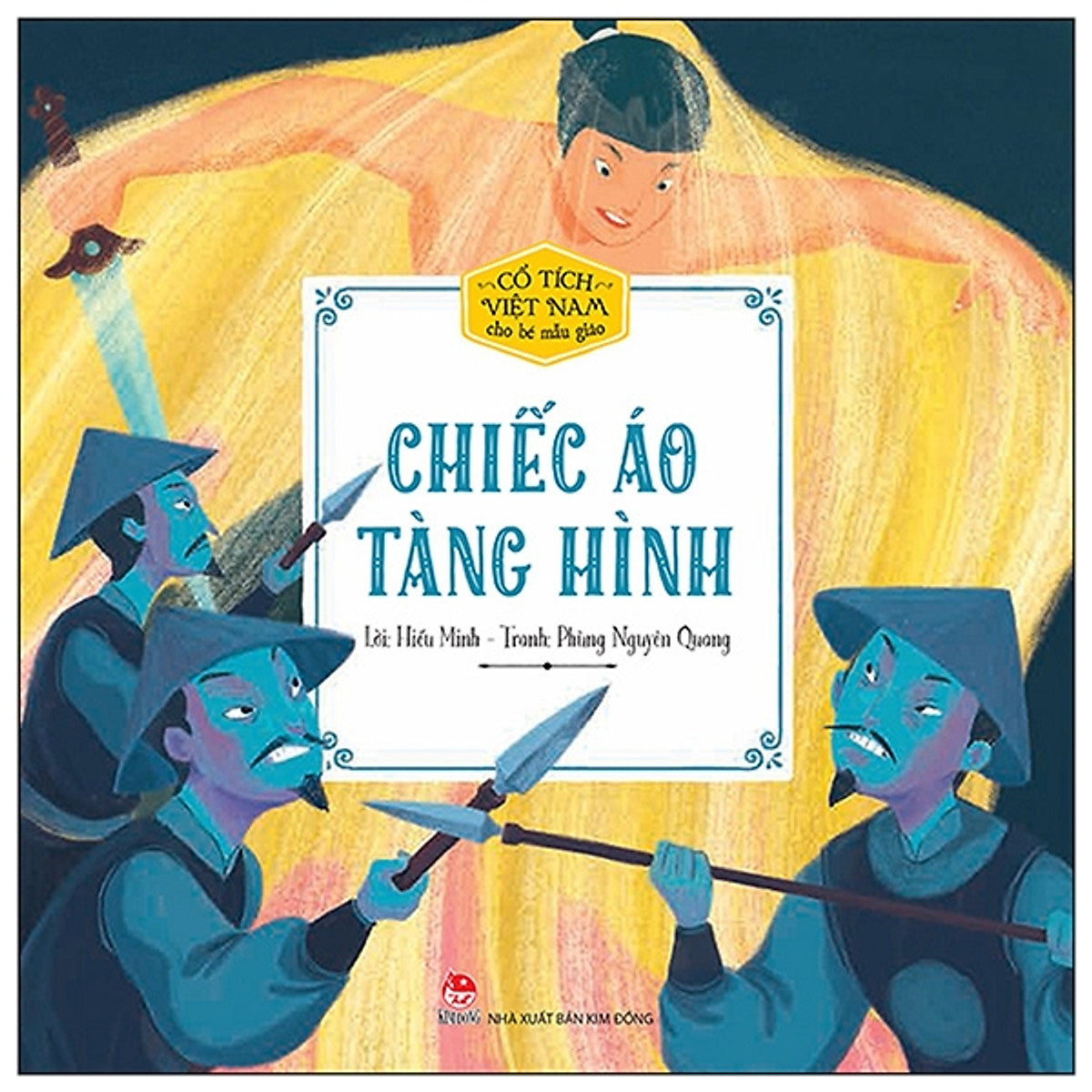 Cổ Tích Việt Nam Cho Bé Mẫu Giáo - Chiếc Áo Tàng Hình