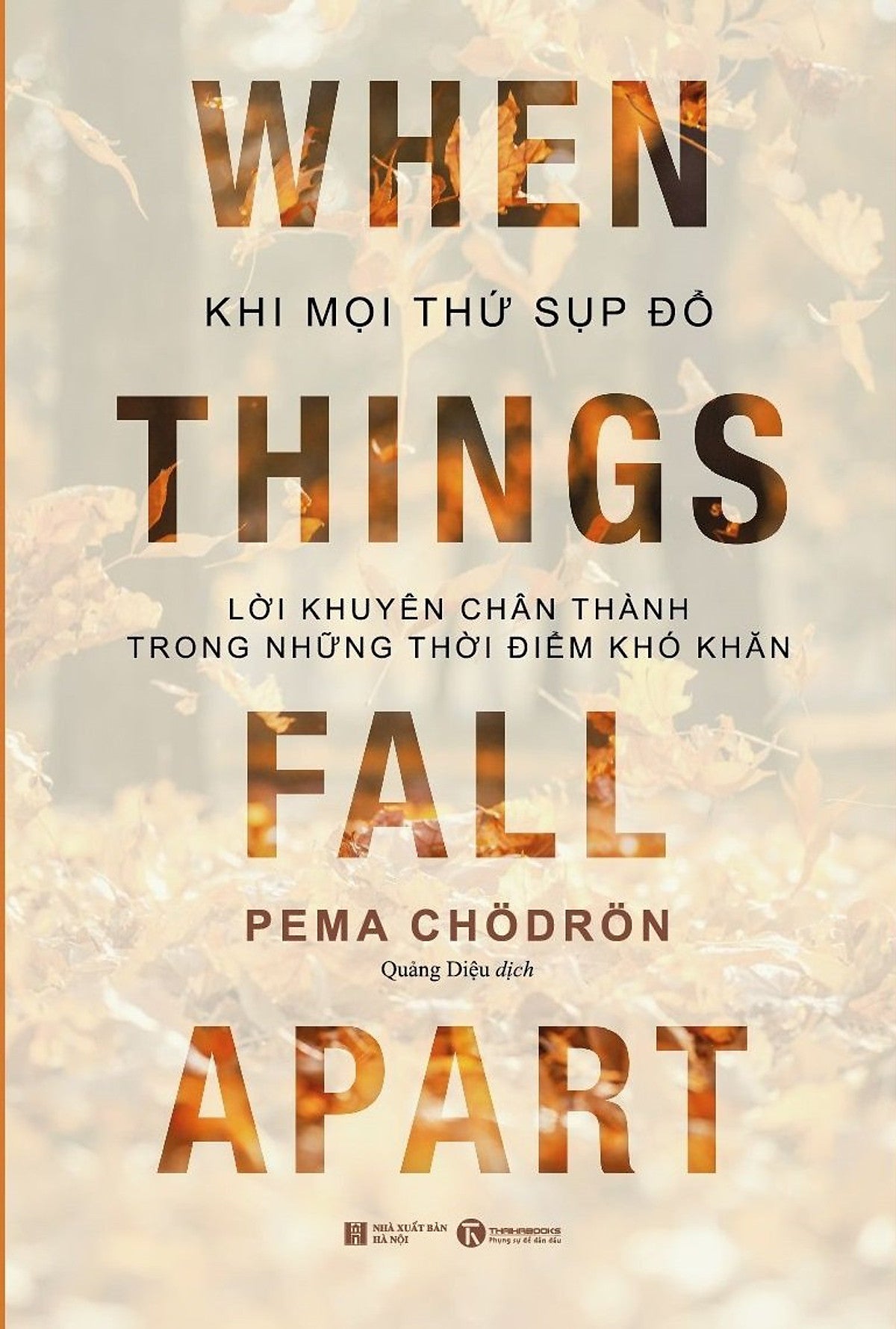 Khi Mọi Thứ Sụp Đổ