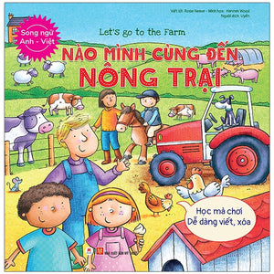 Nào Mình Cùng Đến Nông Trại (Song Ngữ Anh - Việt)