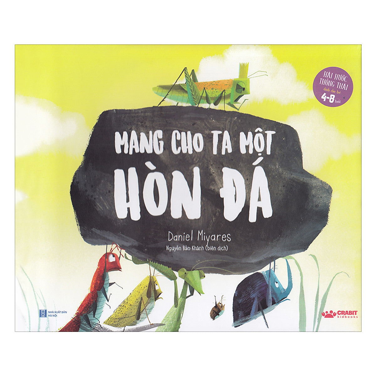 Mang Cho Ta Một Hòn Đá