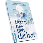 Tải hình ảnh vào trình xem Thư viện, Đường Mây Trên Đất Hoa
