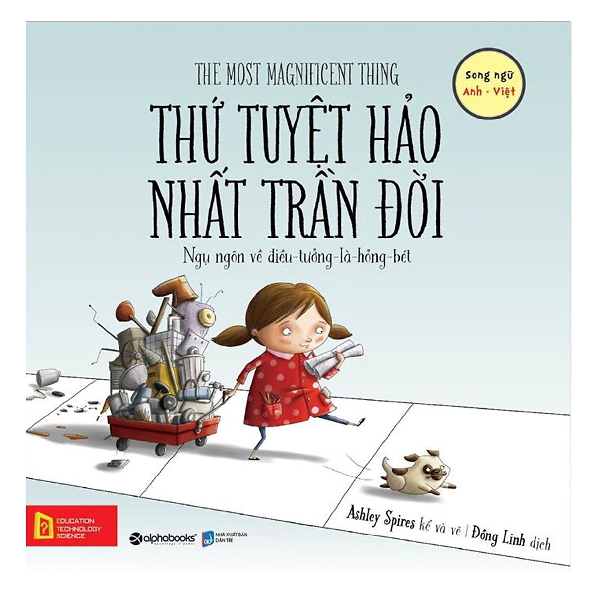 Thứ Tuyệt Hảo Nhất Trần Đời