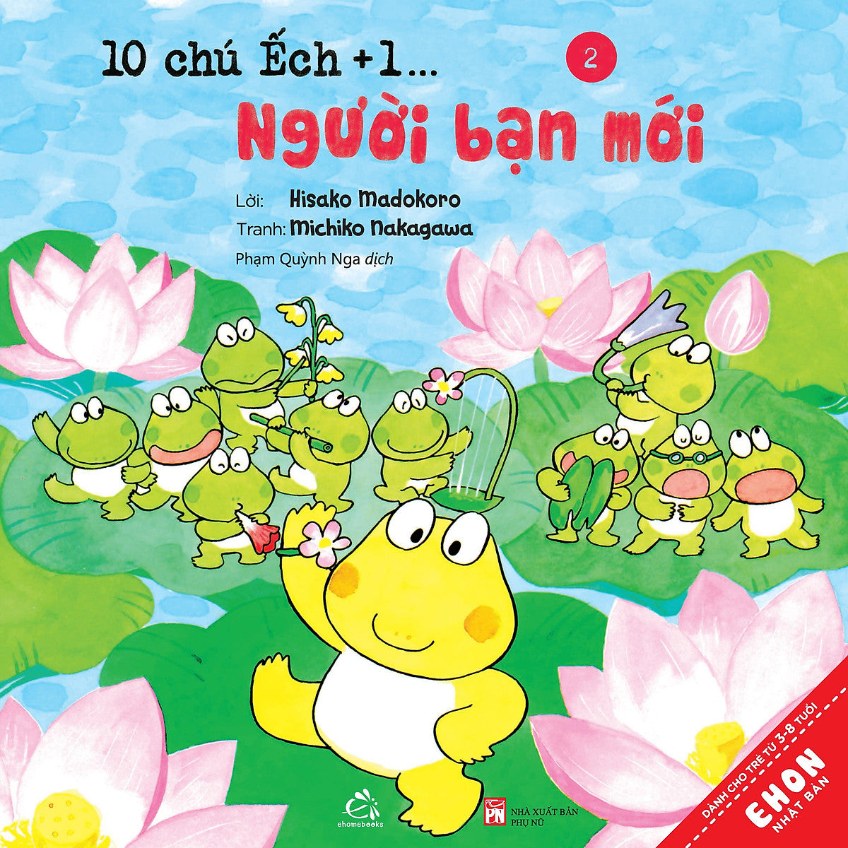 Combo 10 Chú Ếch Phần 1 (6 Cuốn)