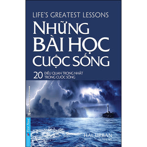 Những Bài Học Cuộc Sống (Tái Bản)