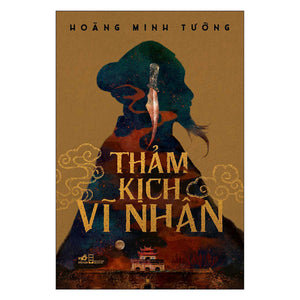 Thảm Kịch Vĩ Nhân