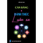 Tải hình ảnh vào trình xem Thư viện, Cân Bằng Và Đánh Thức Luân Xa
