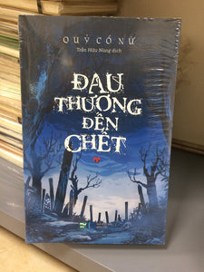 Đau Thương Đến Chết ( Bộ 2 Tập)