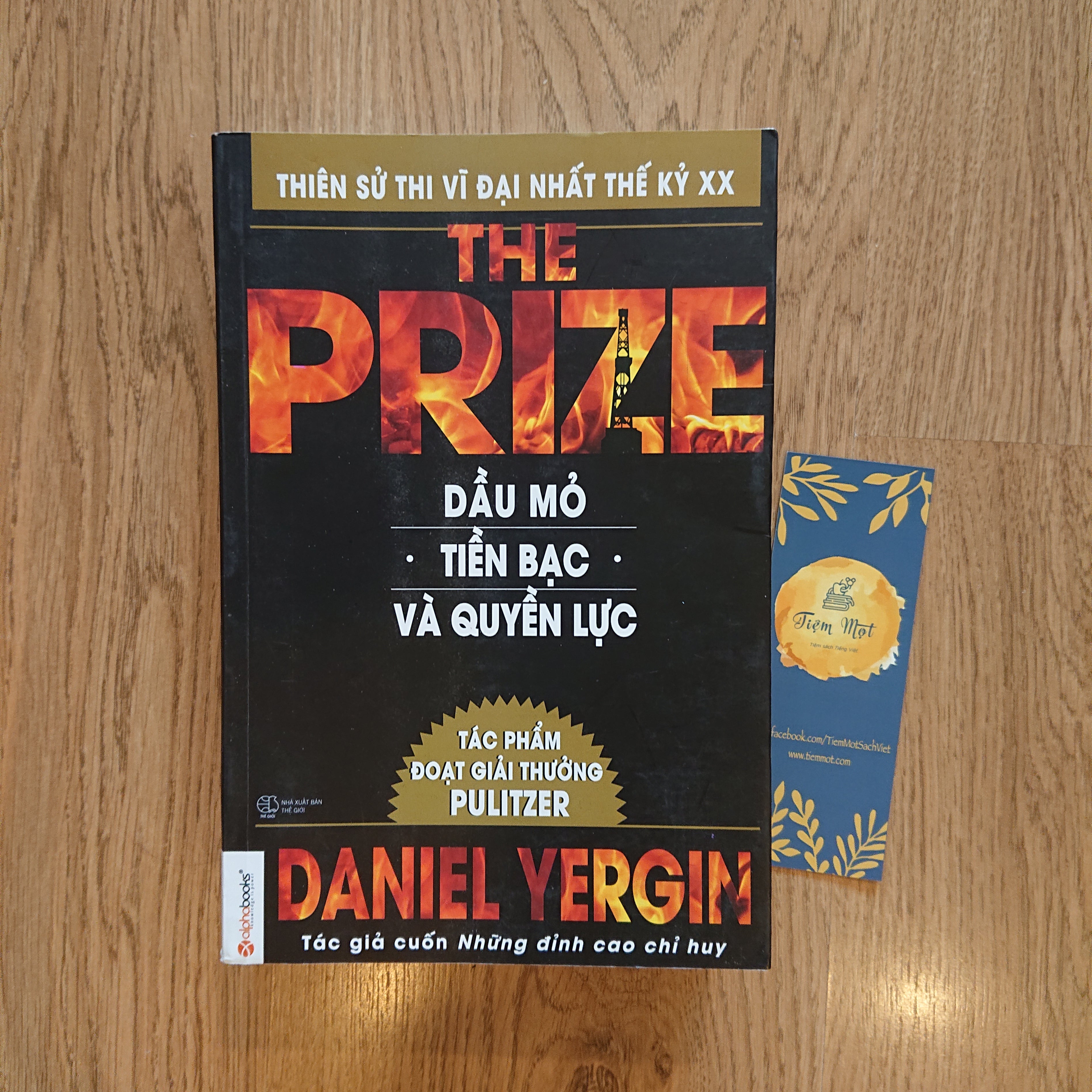 The Prize - Dầu mỏ, tiền bạc và quyền lực (Thuộc dự án Sách cho tặng)