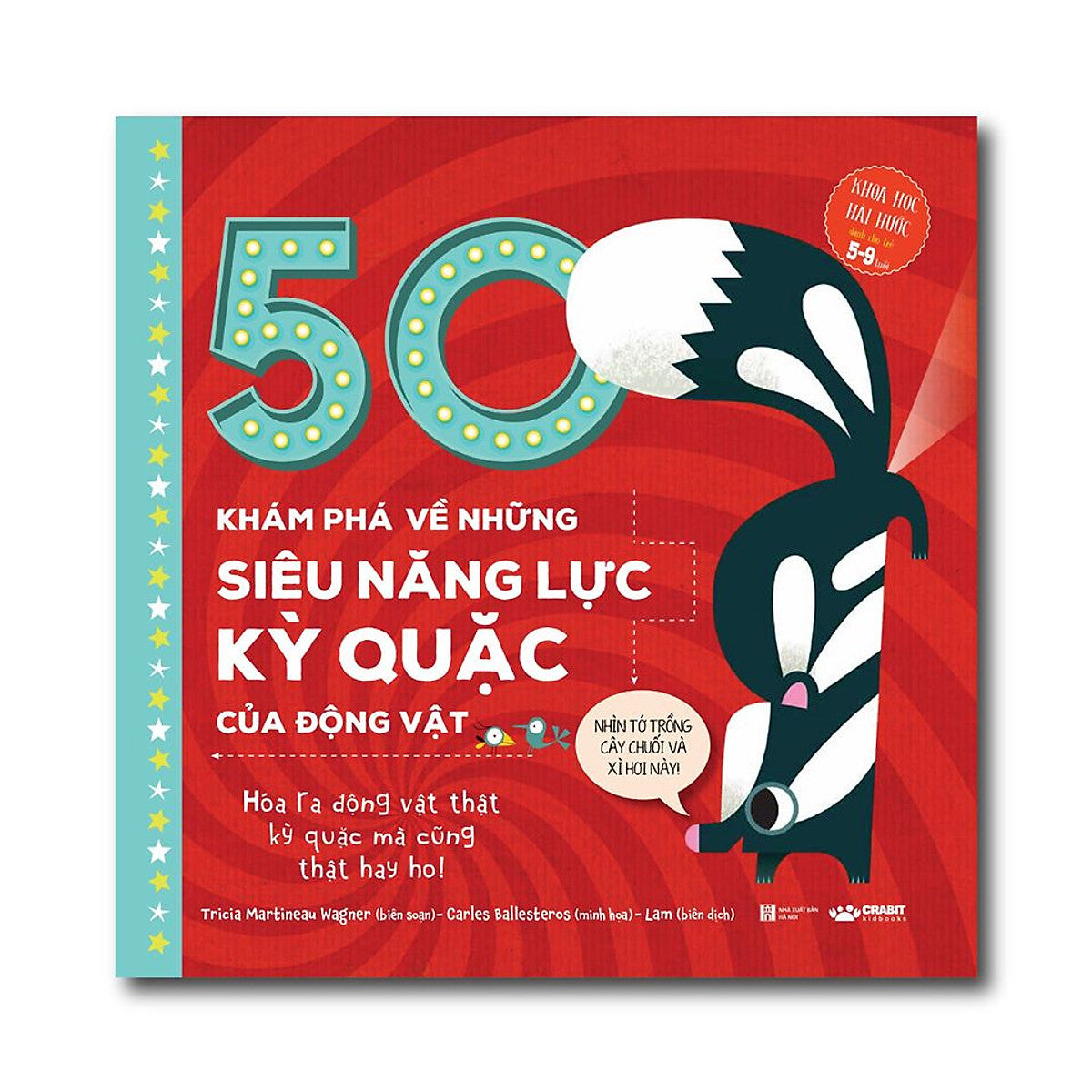 50 Khám Phá Những Siêu Năng Lực Kỳ Quặc Của Động Vật