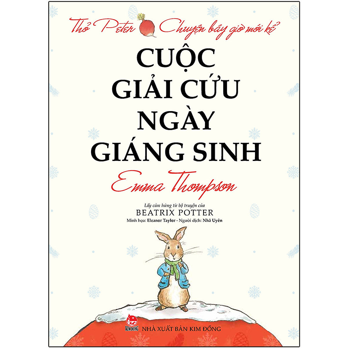 Thỏ Peter - Chuyện Bây Giờ Mới Kể: Cuộc Giải Cứu Ngày Giáng Sinh