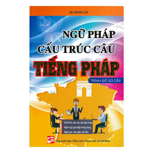 Ngữ Pháp Cấu Trúc Câu Tiếng Pháp