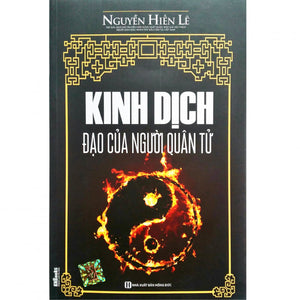 Kinh Dịch Đạo Của Người Quân Tử (Nguyễn Hiến Lê)