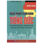 Tải hình ảnh vào trình xem Thư viện, Ngữ Pháp Căn Bản Tiếng Đức - Dương Đình Bá
