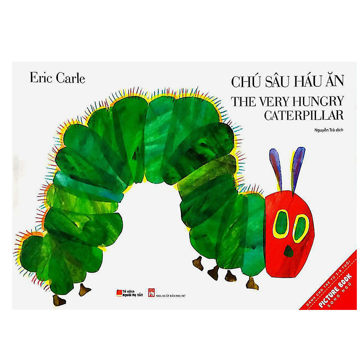 Picture Book Song Ngữ - Chú Sâu Háu Ăn