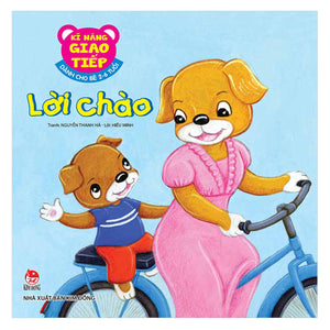 Combo Kĩ Năng Giao Tiếp - Dành Cho Bé 2-6 Tuổi (Bộ 10 Cuốn)