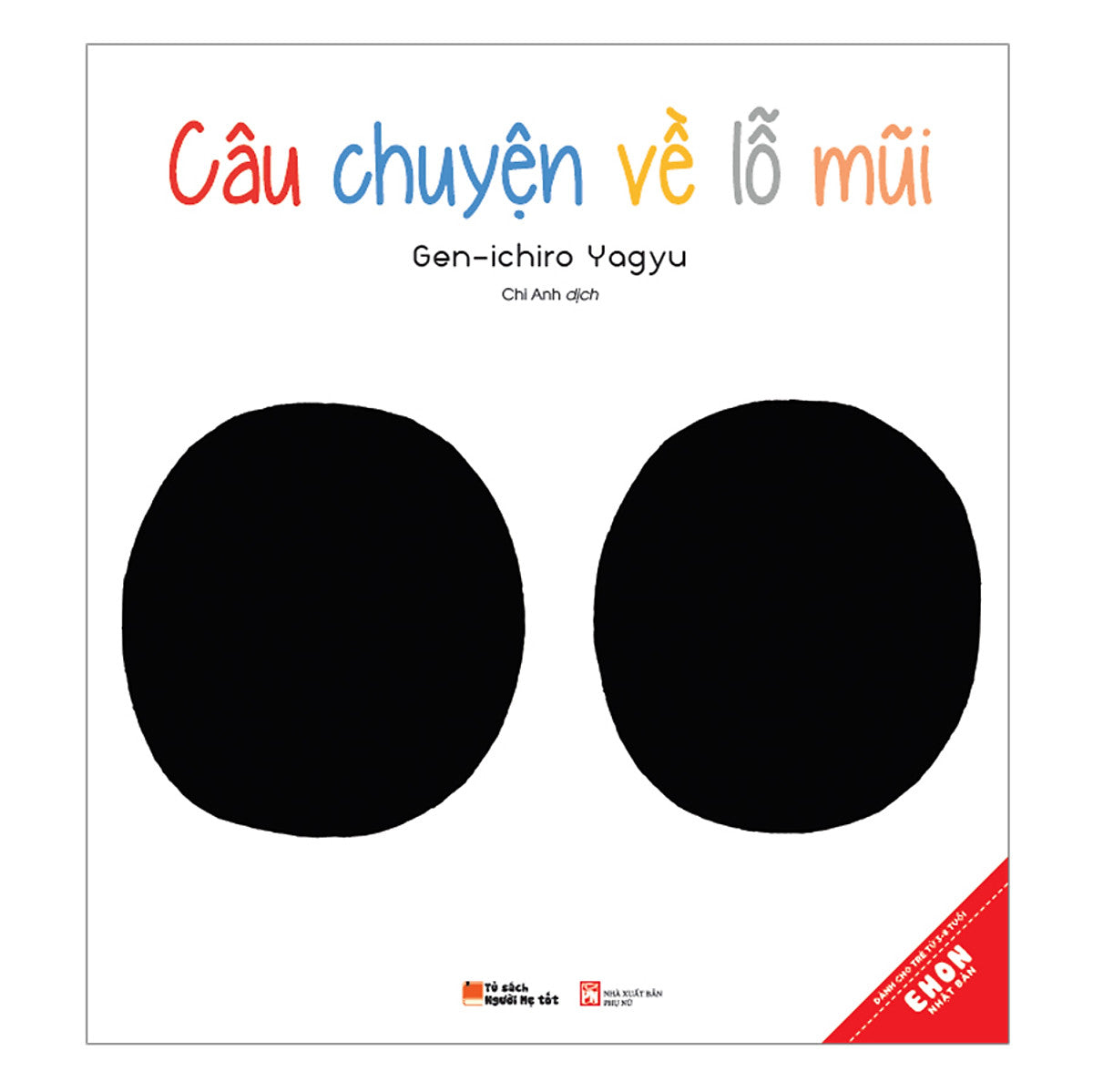 Câu Chuyện Về Lỗ Mũi