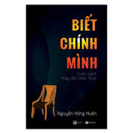 Tải hình ảnh vào trình xem Thư viện, Biết Chính Mình
