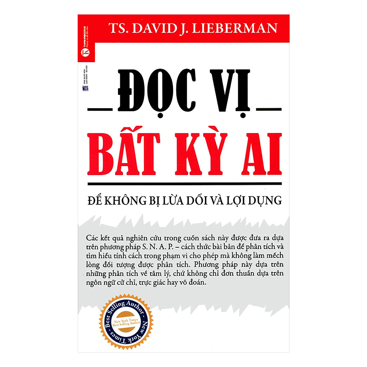 Đọc Vị Bất Kỳ Ai Để Không Bị Lừa Dối Và Lợi Dụng