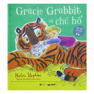 Gracie Grabbit Và Chú Hổ