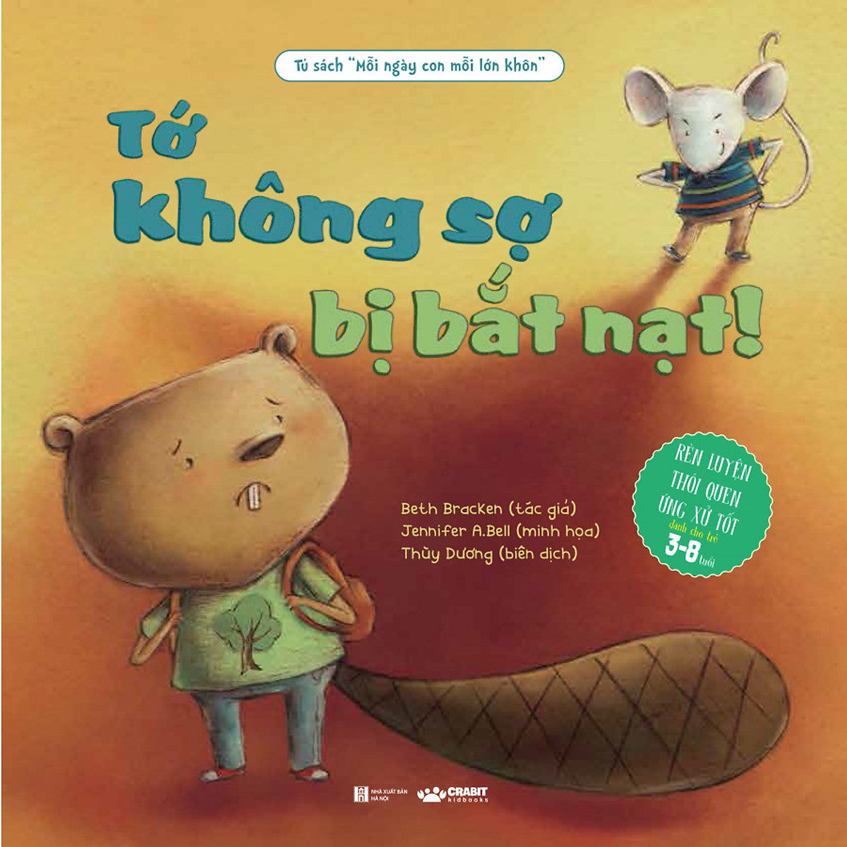 Tớ Không Sợ Bị Bắt Nạt