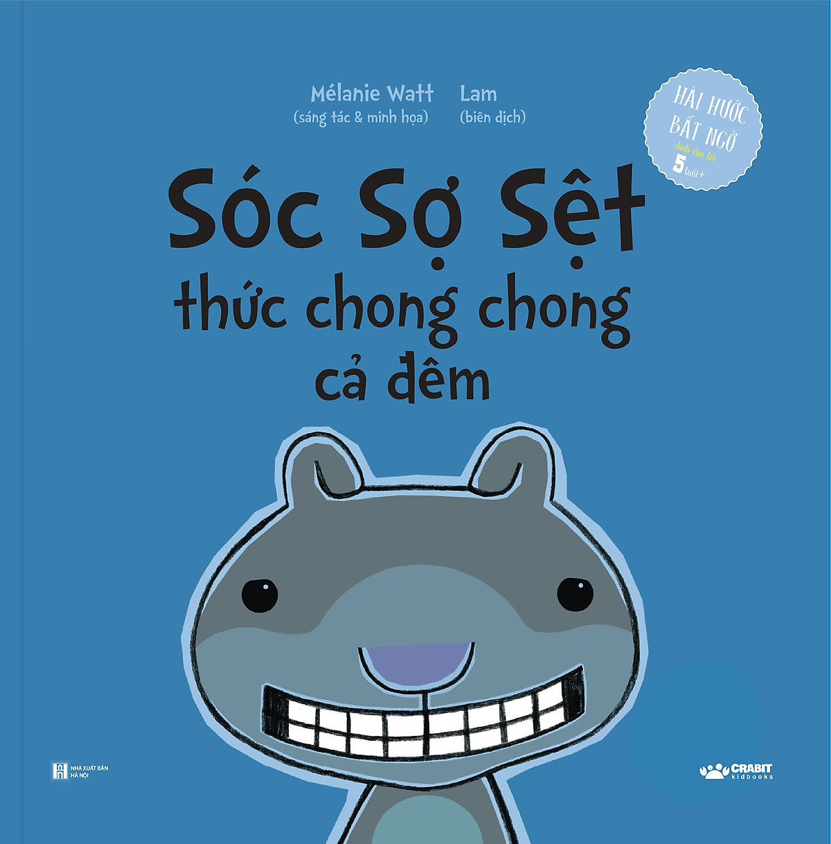 Bộ Truyện "Sóc Sợ Sệt"