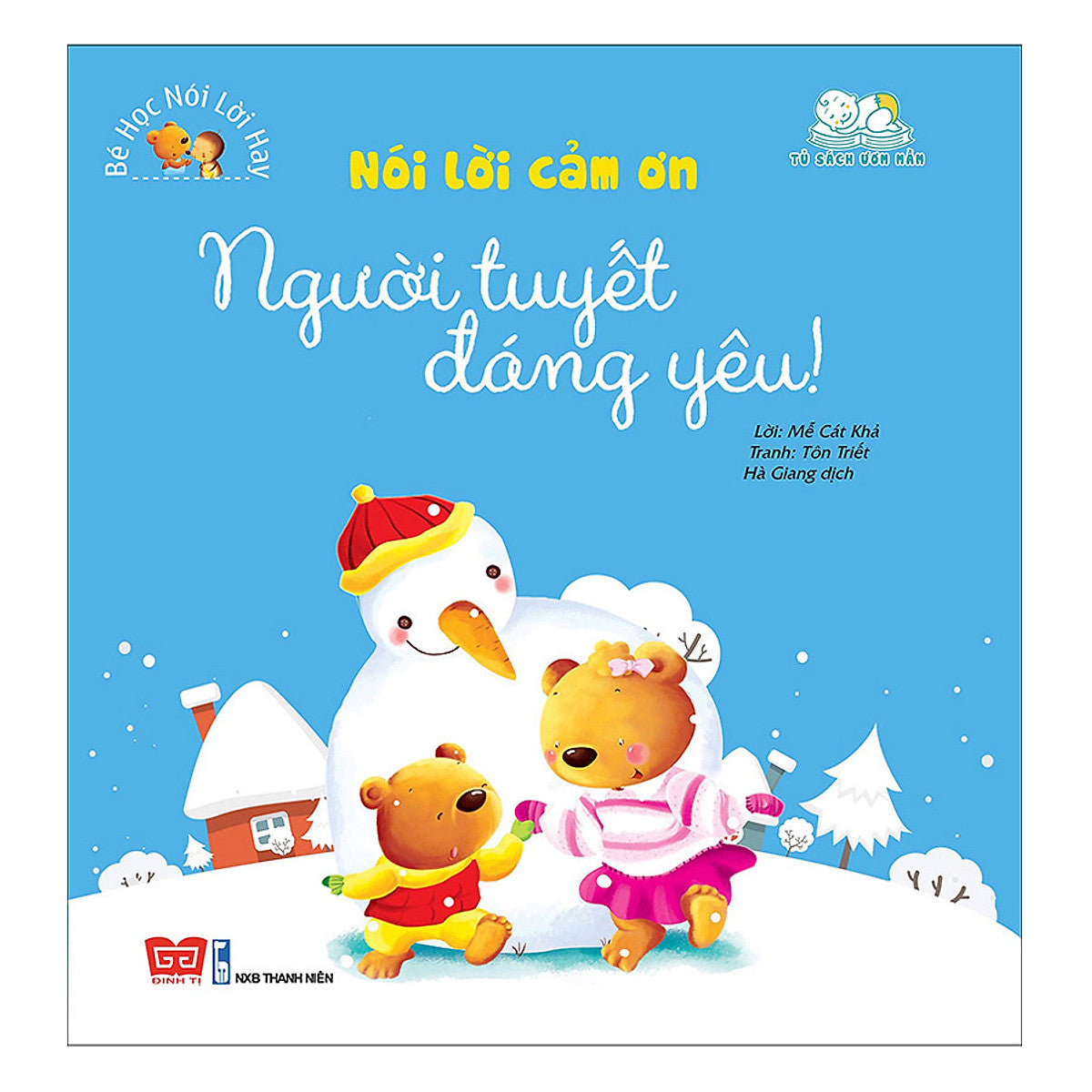 Combo Bé Học Nói Lời Hay (6 Cuốn)