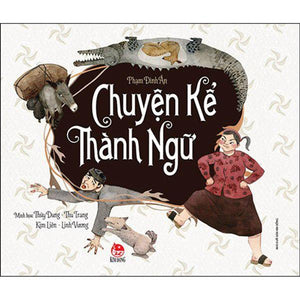 Chuyện Kể Thành Ngữ