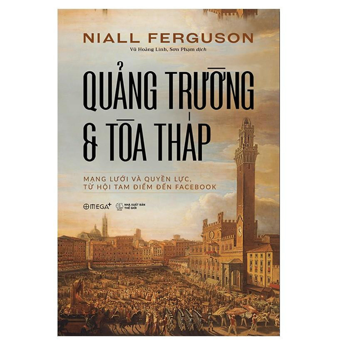 Quảng Trường Và Tòa Tháp