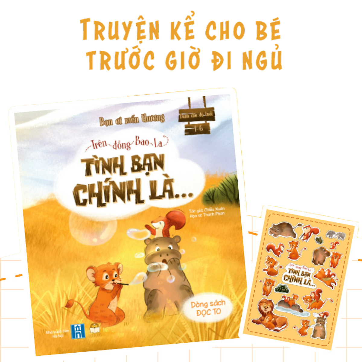 Trên Đồng Bao La Tình Bạn Chính Là