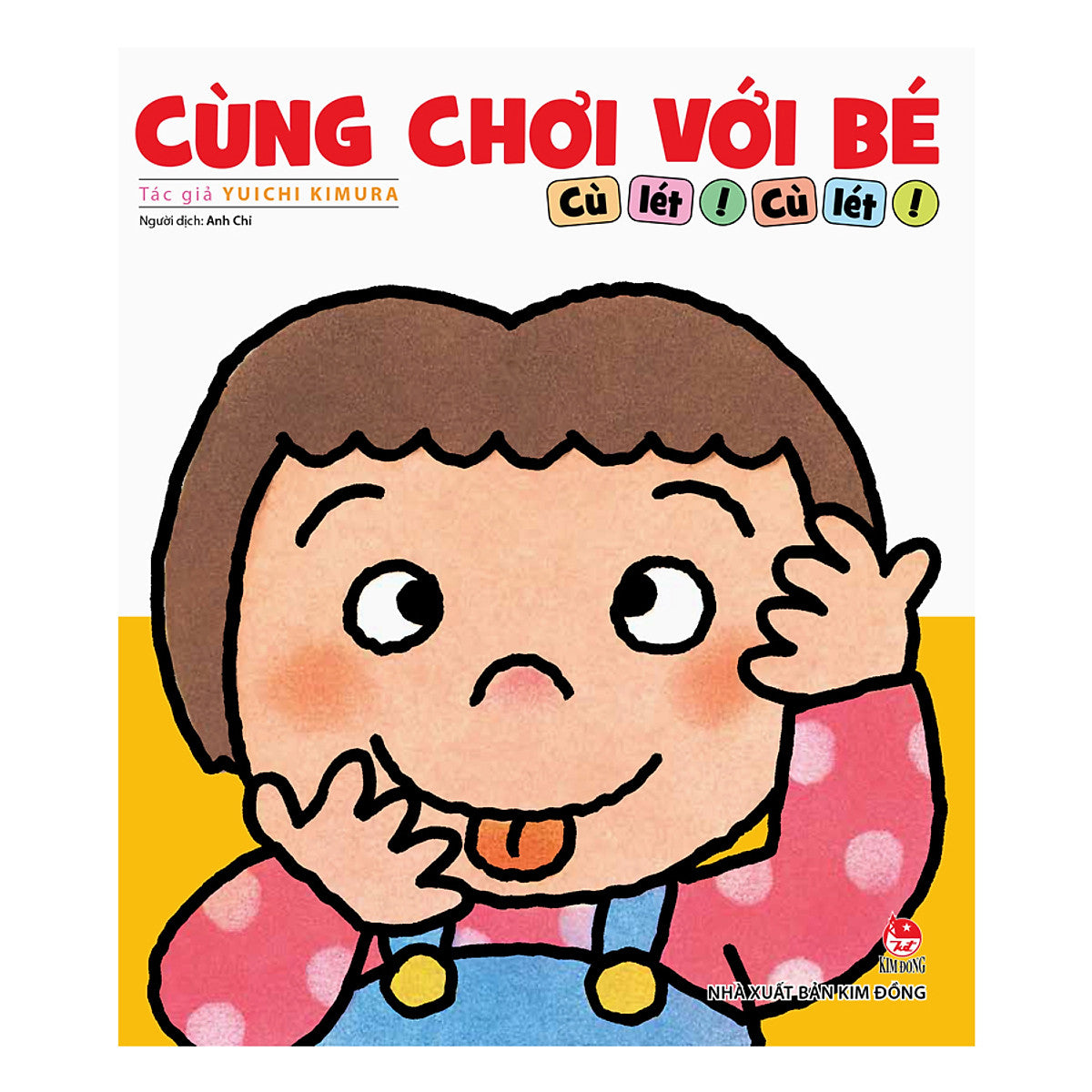 Cùng Chơi Với Bé - Cù Lét! Cù Lét!