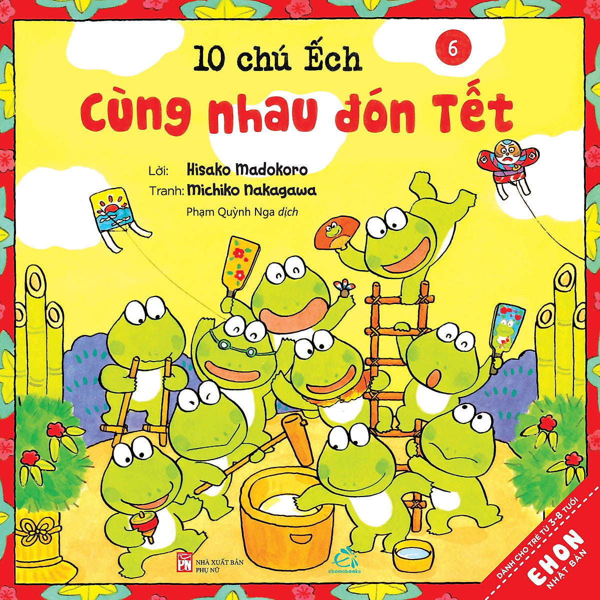 Combo 10 Chú Ếch Phần 1 (6 Cuốn)