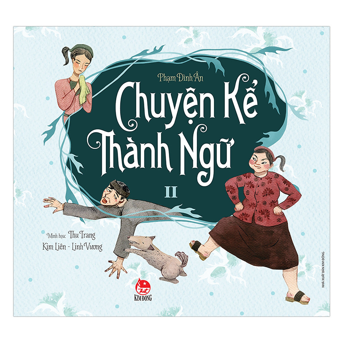 Chuyện Kể Thành Ngữ - Tập 2