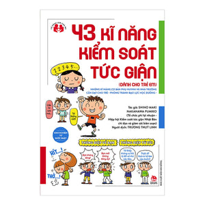 43 Kĩ Năng Kiểm Soát Tức Giận