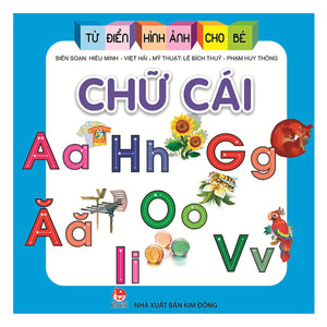 Từ Điển Hình Ảnh Cho Bé: Chữ Cái