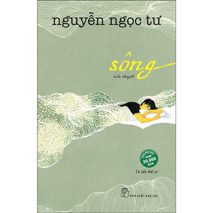 Sông - Nguyễn Ngọc Tư