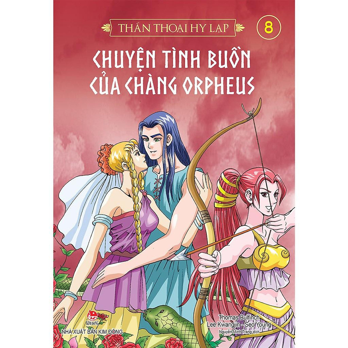 Thần Thoại Hy Lạp (Tập 8): Chuyện Tình Buồn Của Chàng Orpheus