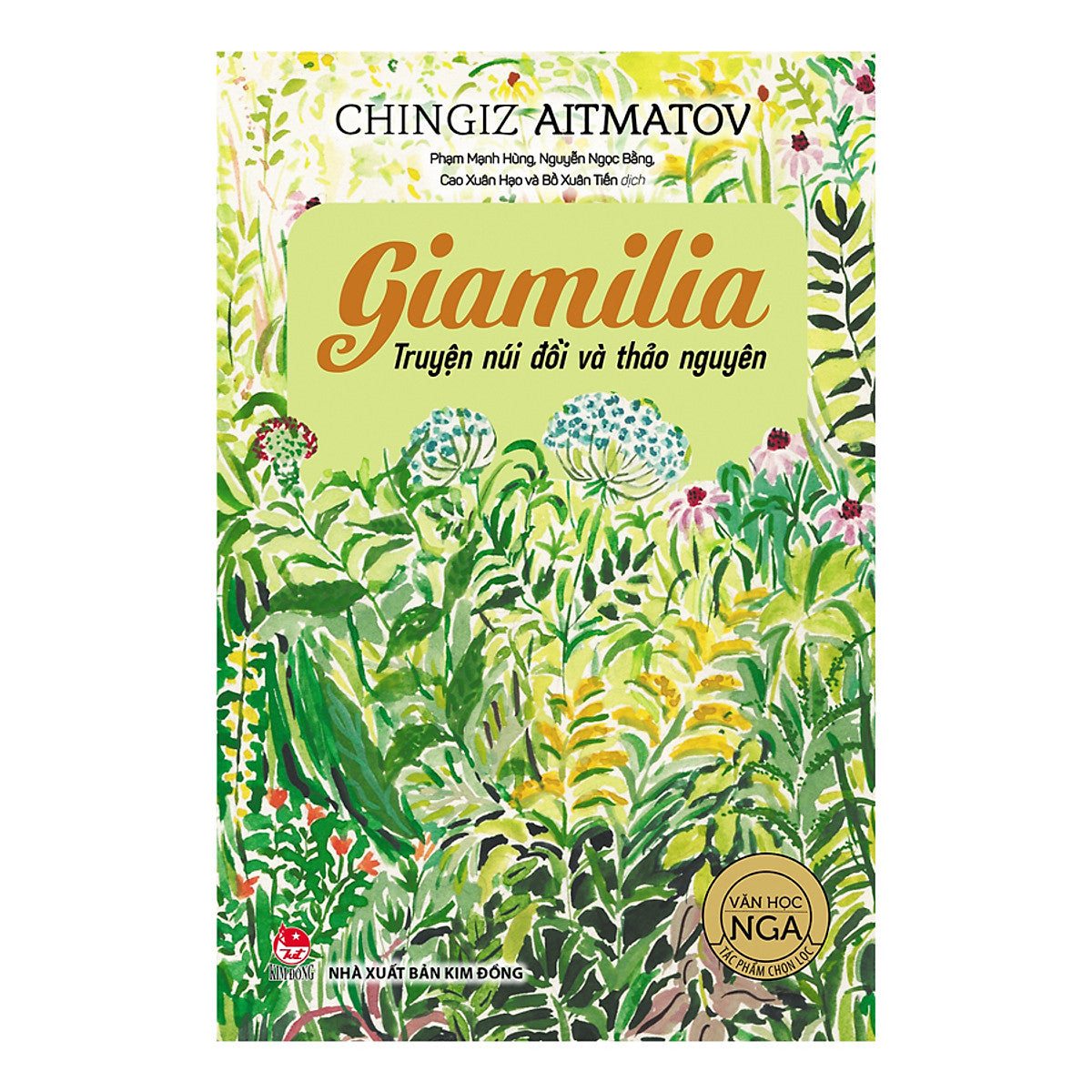 Giamilia - Truyện Núi Đồi Và Thảo Nguyên