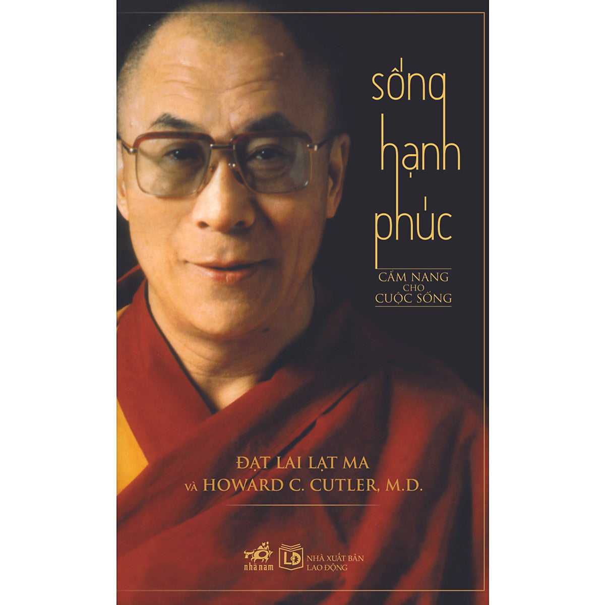 Sống Hạnh Phúc - Cẩm Nang Cho Cuộc Sống