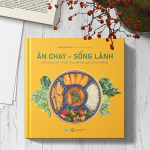 Ăn Chay, Sống Lành