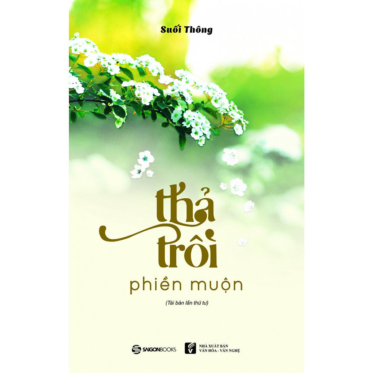 Thả Trôi Phiền Muộn