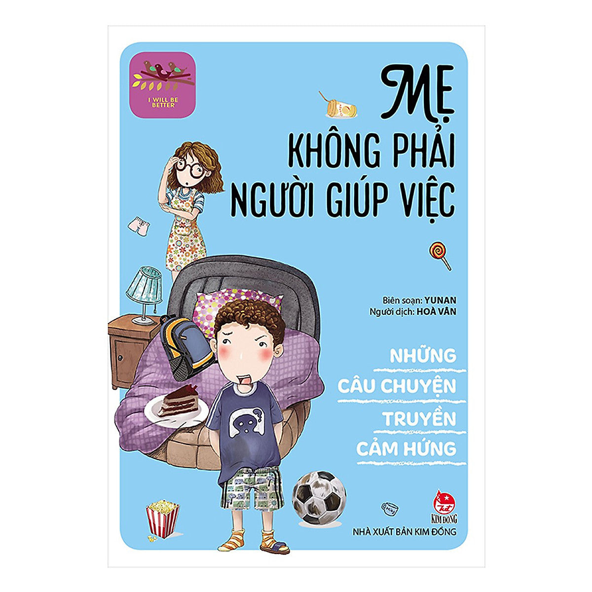 Combo I Will Be Better - Những Câu Chuyện Truyền Cảm Hứng (3 Cuốn)