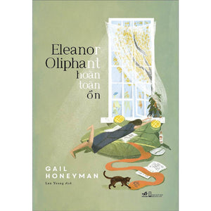 Eleanor Oliphant Hoàn Toàn Ổn