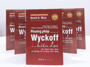 Phương Pháp Wyckoff Hiện Đại - Kỹ Thuật Nhận Diên Xu Hướng Thị Trường Tiềm Năng