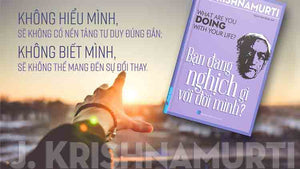 Bạn Đang Nghịch Gì Với Đời Mình